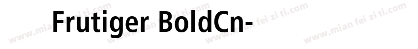 方太梦想宋中Frutiger BoldCn字体转换